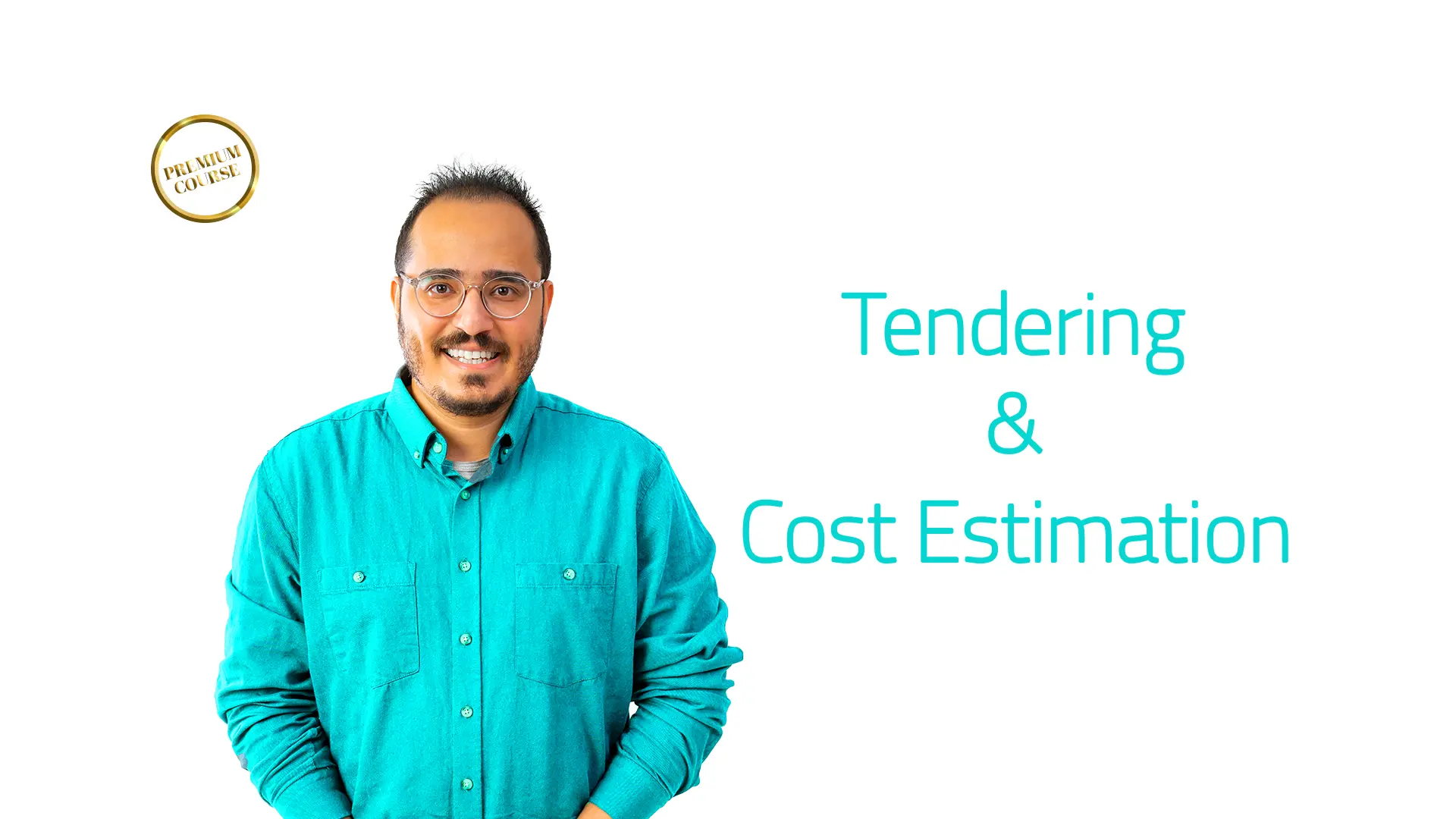 Tendering and Cost Estimation